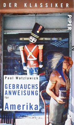 Cover Gebrauchsanweisung für Amerika von Paul Watzlawick