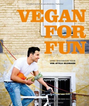 Veganes Kochbuch Vegan for Fun von Attila Hildmann